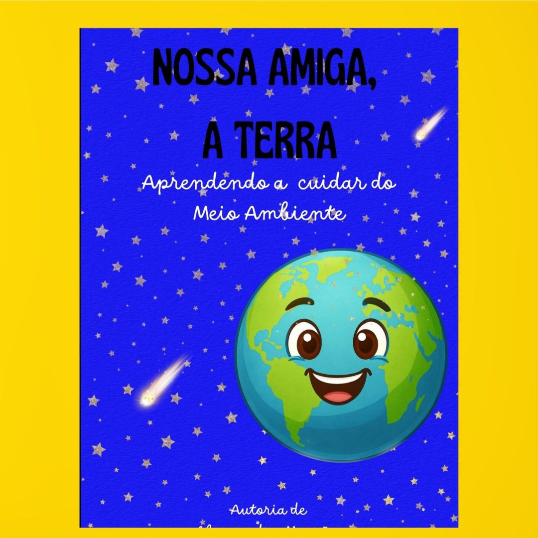 Nossa amiga, a Terra