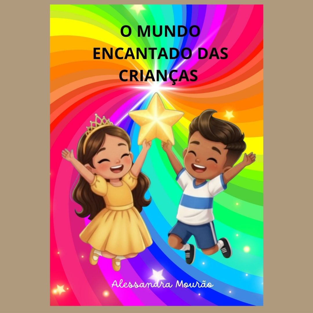 O mundo encantado das crianças