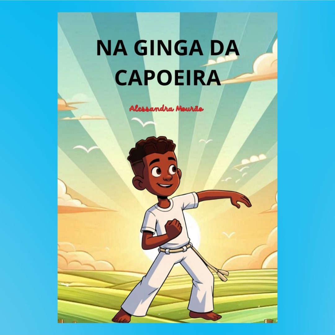 Na ginga da Capoeira