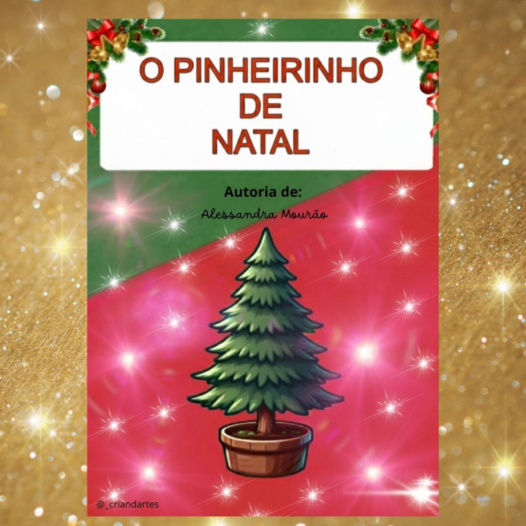 O pinheirinho de Natal
